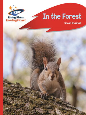 cover image of Reading Planet--In the Forest--Red A
